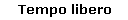 Tempo libero